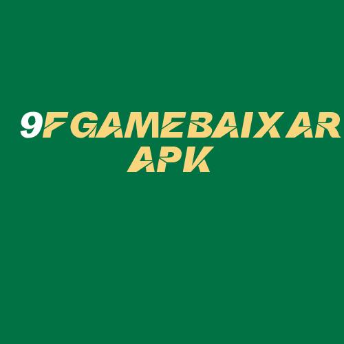 Logo da 9FGAMEBAIXARAPK